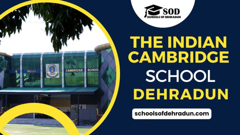 The Indian Cambridge School Dehradun