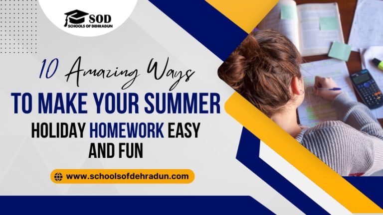 10 Amazing Ways to Make Your Summer Holiday Homework Easy and Fun