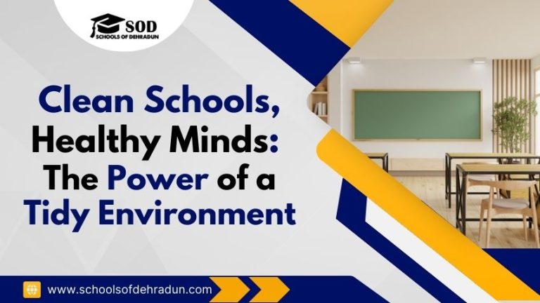 Clean Schools, Healthy Minds The Power of a Tidy Environment