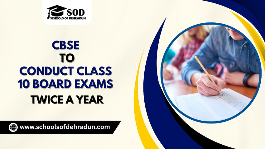 CBSE to Conduct Class 10 Board Exams Twice a Year