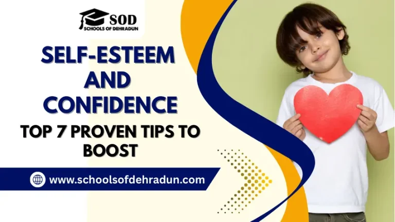 Top 7 Proven Tips to Boost Child’s Self-Esteem & Confidence