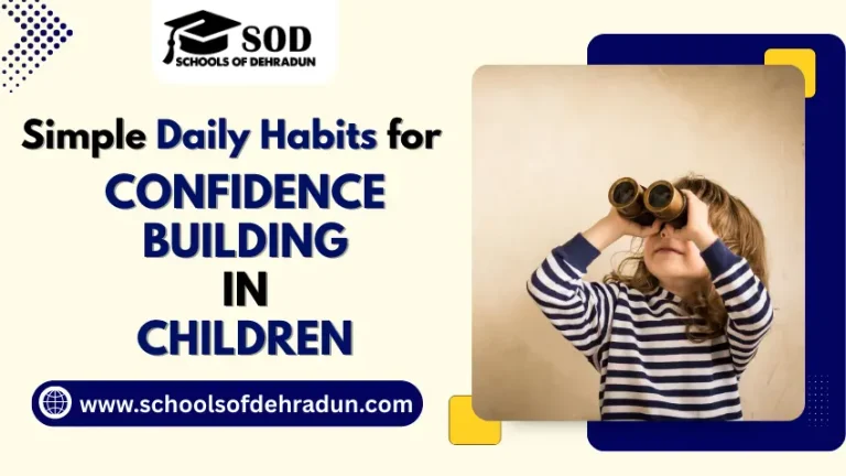 Essential Simple Daily Habits for Confidence Building in Children