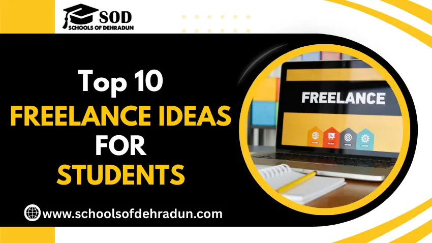 Top 10 Freelance Ideas for Students