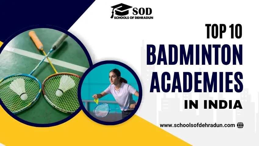 Top 10 Badminton Academies in India