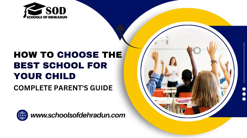 How to Choose the Best School for Your Child