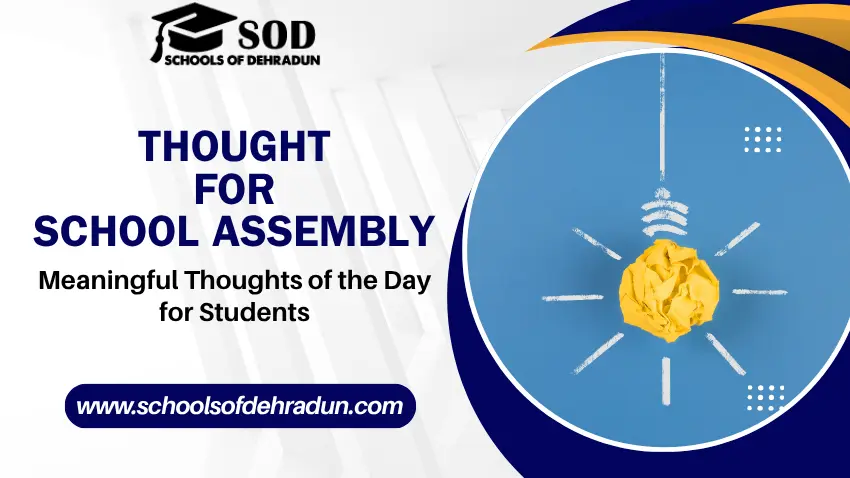 Thought for School Assembly Meaningful Thoughts of the Day for Students