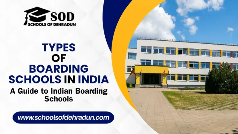 Types of Boarding Schools in India A Guide to Indian Boarding Schools