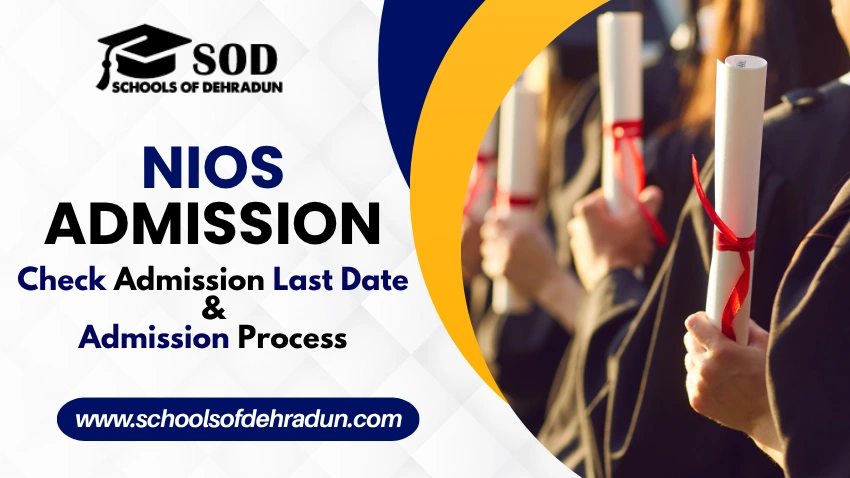 NIOS Admission Check Admission Last Date & Admission Process