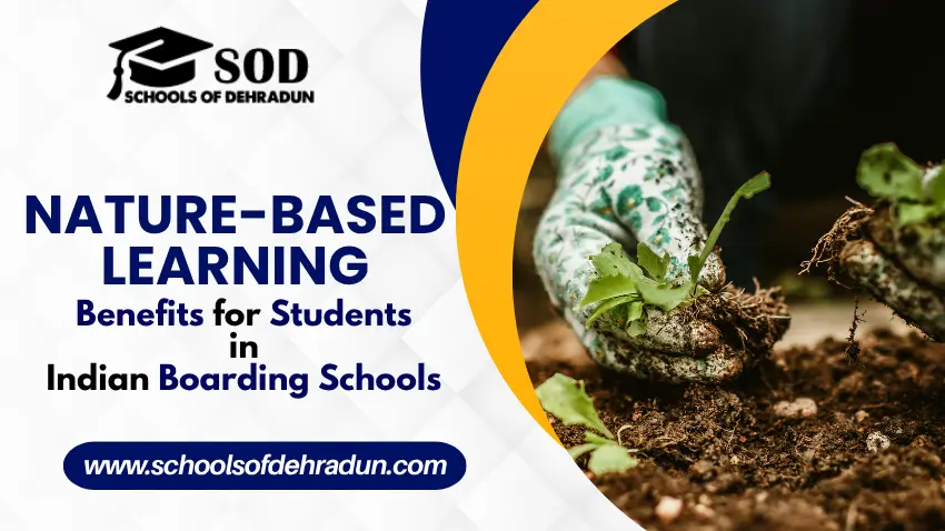 Nature-Based Learning Benefits for Students in Indian Boarding Schools